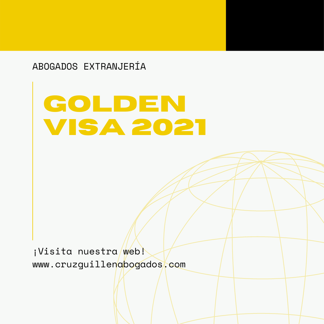 Abogados Extranjería especialistas Golden Visa