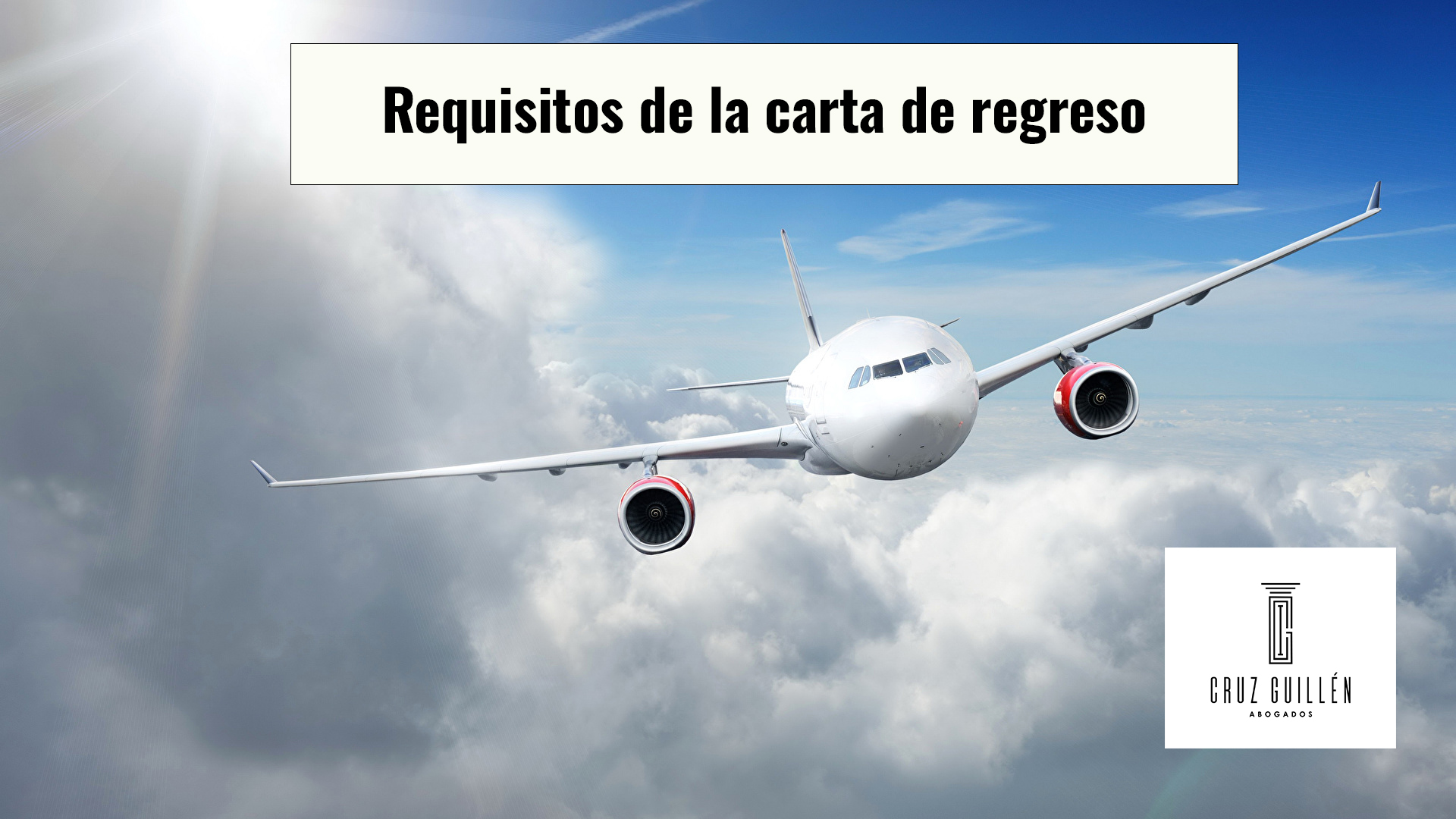 REQUISITOS CARTA REGRESO