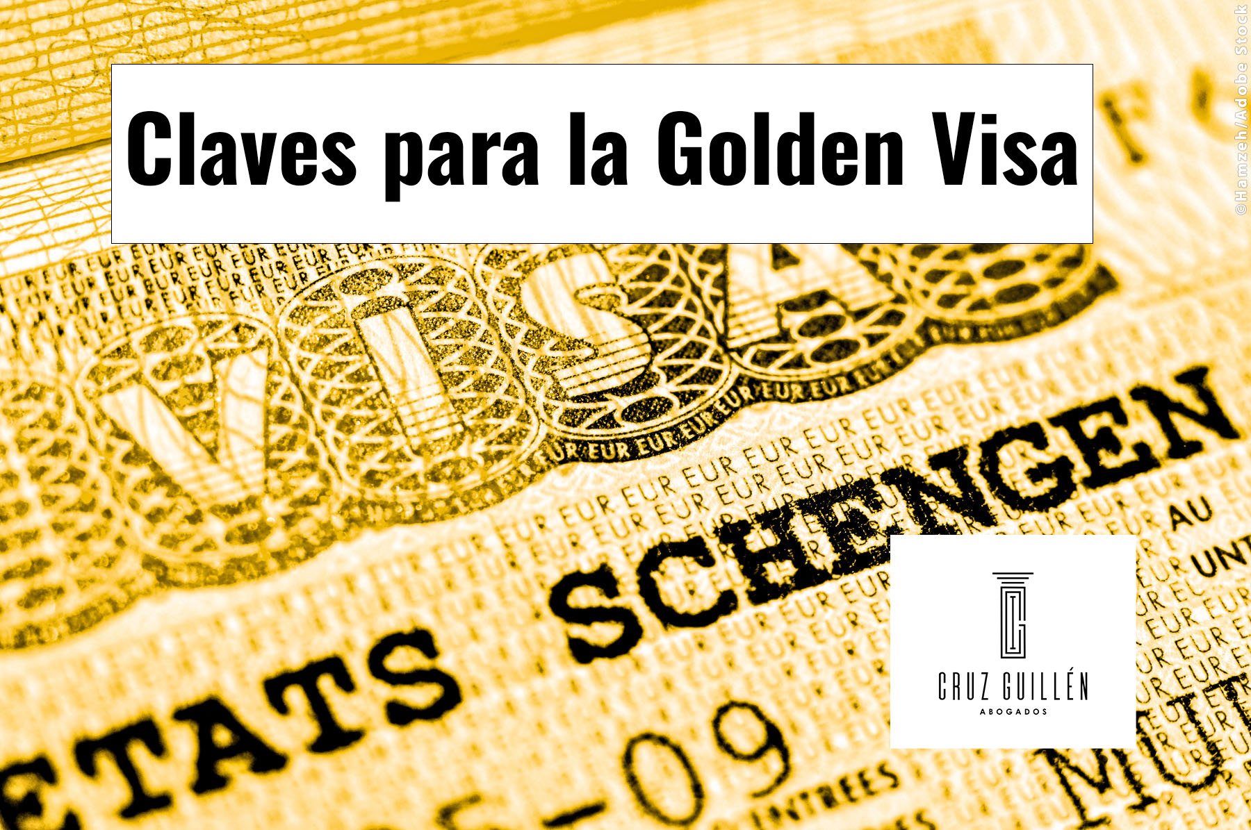 Claves para la Golden Visa